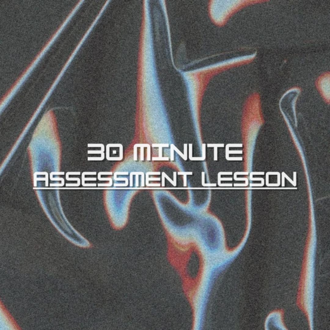 30 Minute Intake Assessment / Lesson