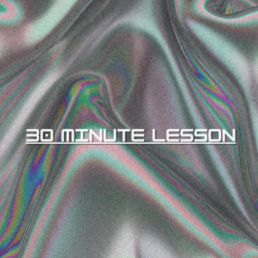 30 Minute Lesson